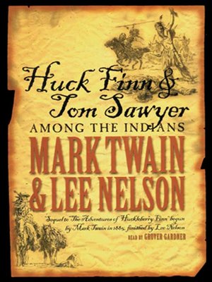 cover image of Huck Finn and Tom Sawyer Among the Indians